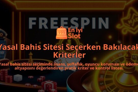 Yasal-Bahis-Sitesi-Secerken-Bakilacak-Kriterler-overlay-1787994955.jpg