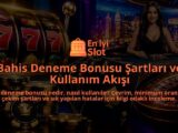 Bahis-Deneme-Bonusu-Sartlari-ve-Kullanim-Akisi-overlay-1789757004.jpg